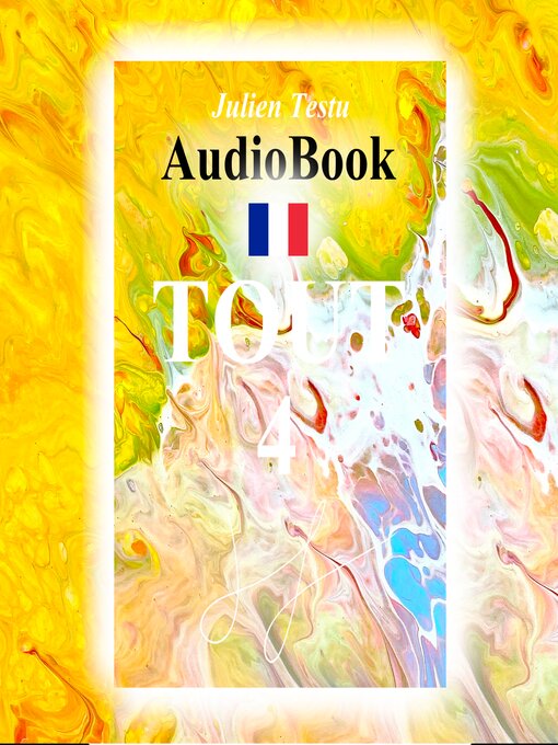 Title details for TOUT 4 by Julien Testu - Available